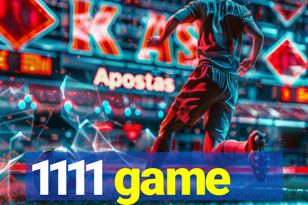 1111 game